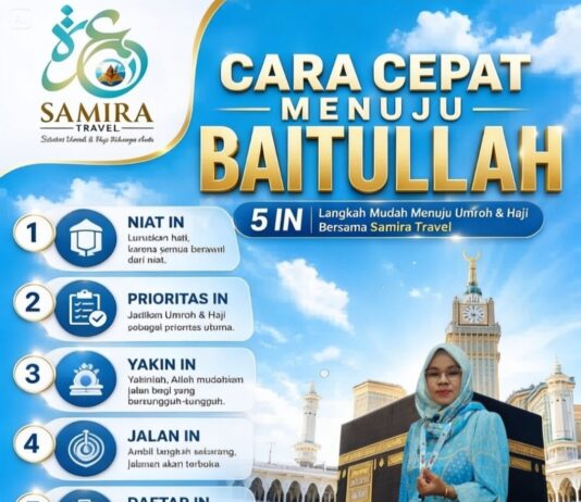 Samira Travel Umroh ” Sahabat Umroh & Haji Keluarga Anda, Ketika Hati Terpanggil Menuju Tanah Suci, Hubungi Agen Yani Bungsu.